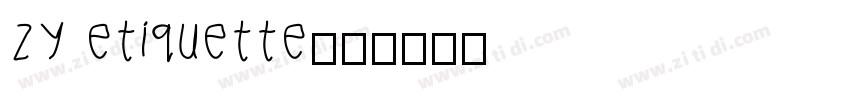 zy etiquette字体字体转换
